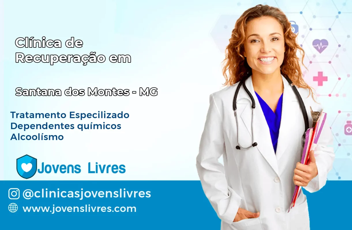 Clínica de Recuperação em Santana dos Montes – MG