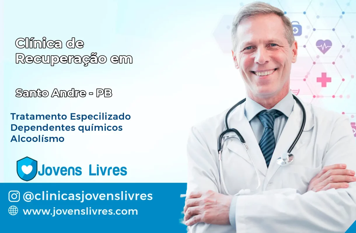 Clínica de Recuperação em Santo André – PB