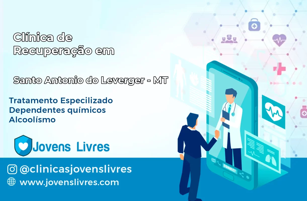 Clínica de Recuperação em Santo Antônio do Leverger – MT