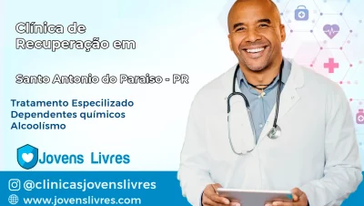 Clínica de Recuperação em Santo Antônio do Paraíso – PR