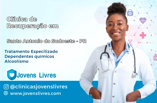 Clínica de Recuperação em Santo Antônio do Sudoeste – PR