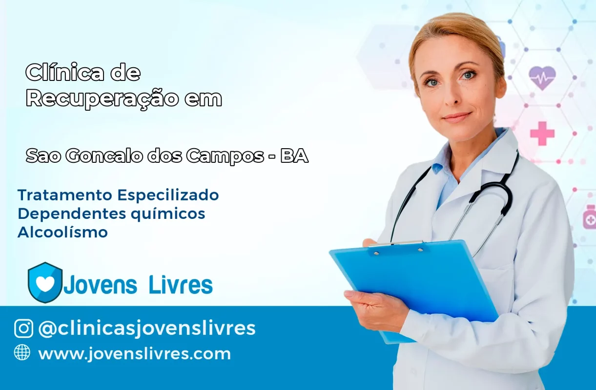 Clínica de Recuperação em São Gonçalo dos Campos – BA