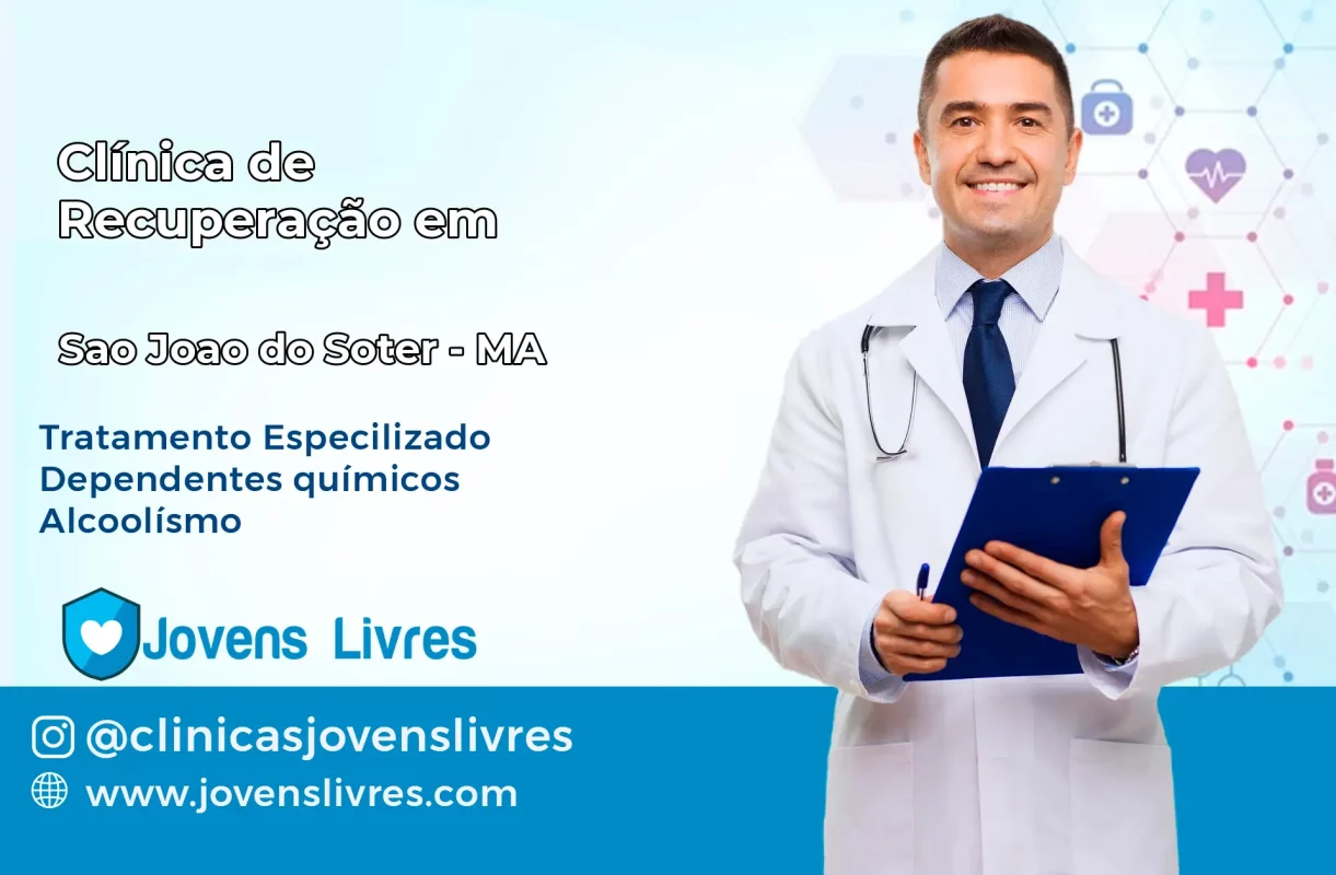 Clínica de Recuperação em São João do Soter – MA