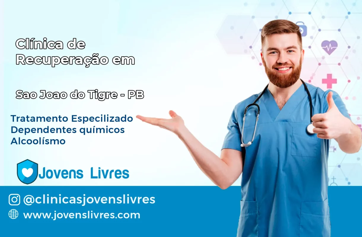 Clínica de Recuperação em São João do Tigre – PB
