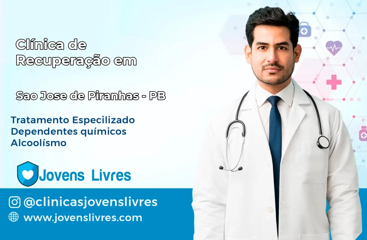 Clínica de Recuperação em São José de Piranhas – PB