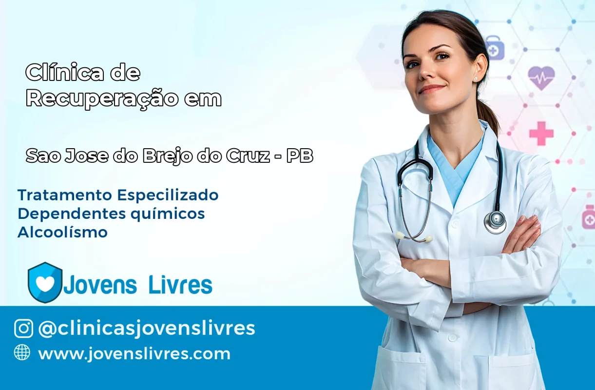 Clínica de Recuperação em São José do Brejo do Cruz – PB