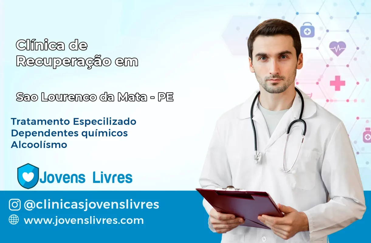 Clínica de Recuperação em São Lourenço da Mata – PE