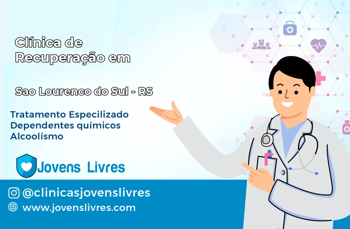 Clínica de Recuperação em São Lourenço do Sul – RS
