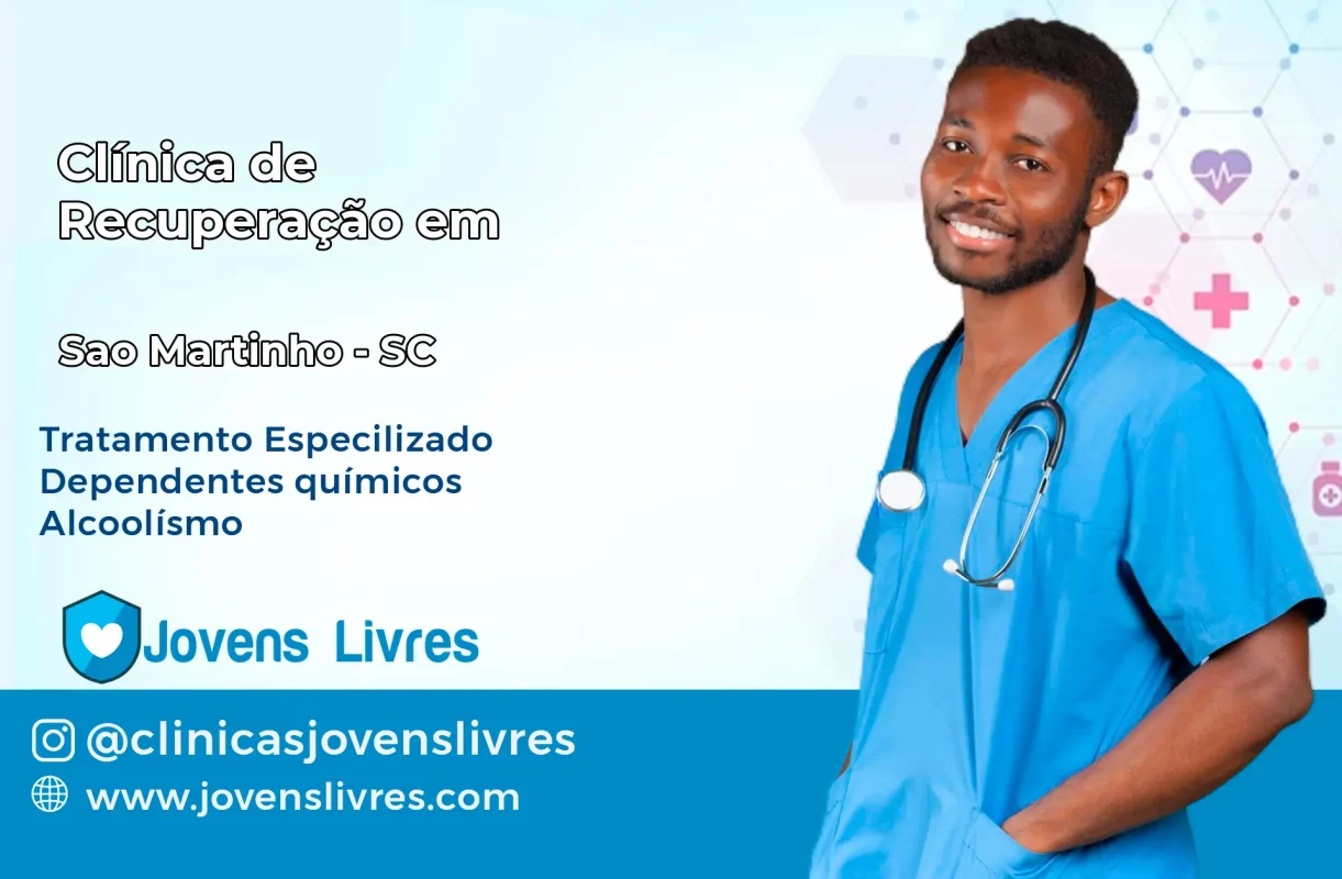 Clínica de Recuperação em São Martinho – SC
