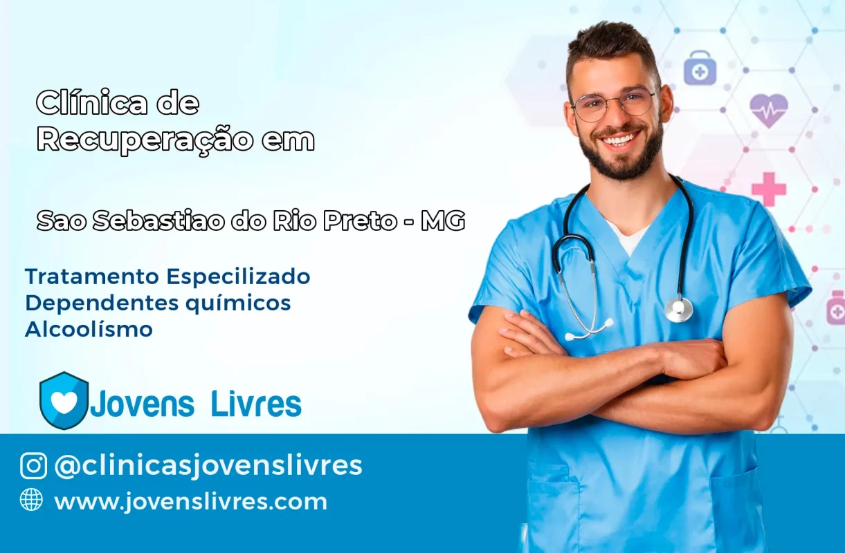 Clínica de Recuperação em São Sebastião do Rio Preto – MG