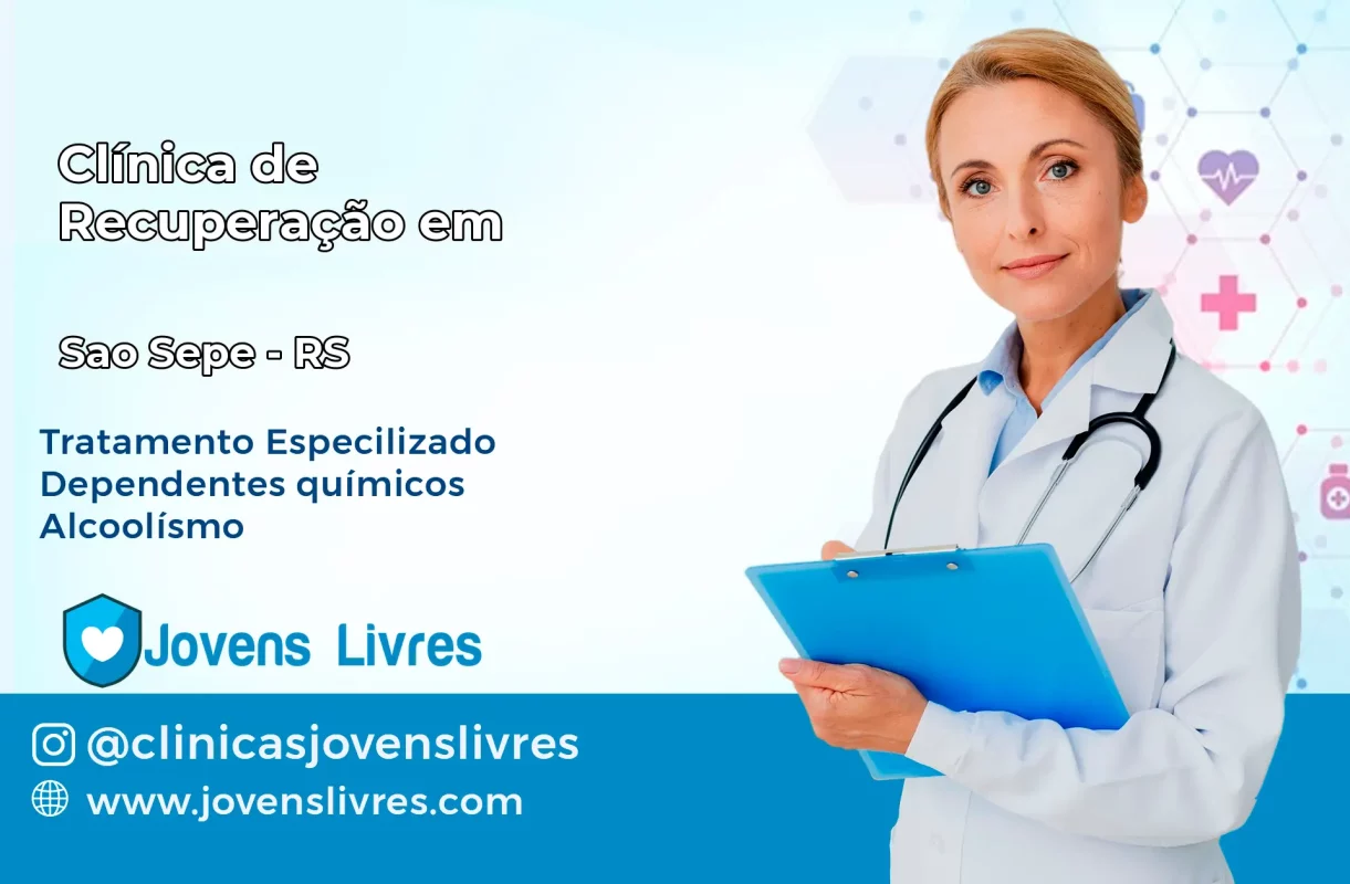 Clínica de Recuperação em São Sepé – RS