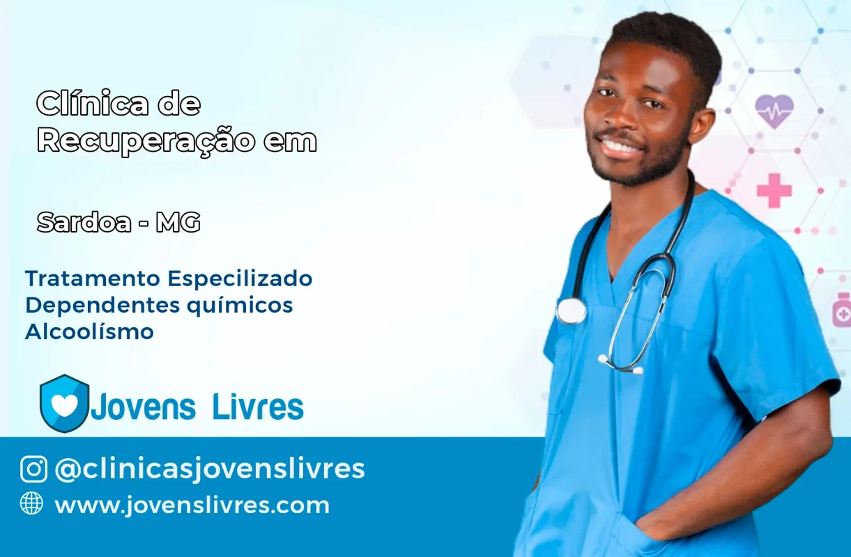 Clínica de Recuperação em Sardoá – MG
