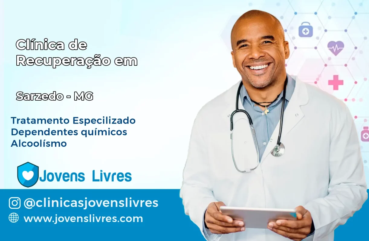 Clínica de Recuperação em Sarzedo – MG
