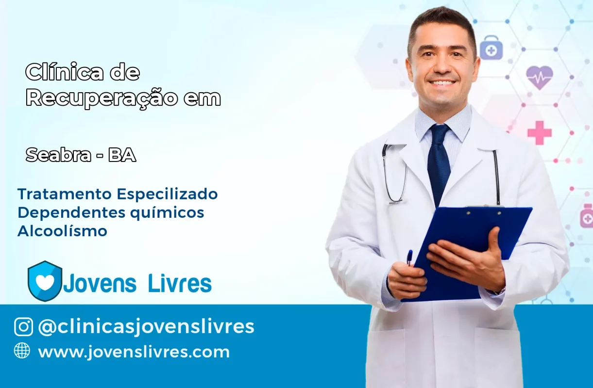 Clínica de Recuperação em Seabra – BA