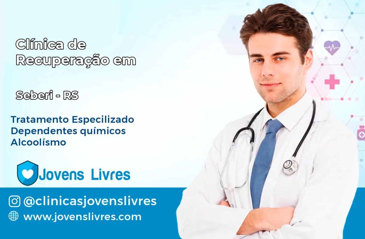 Clínica de Recuperação em Seberi – RS