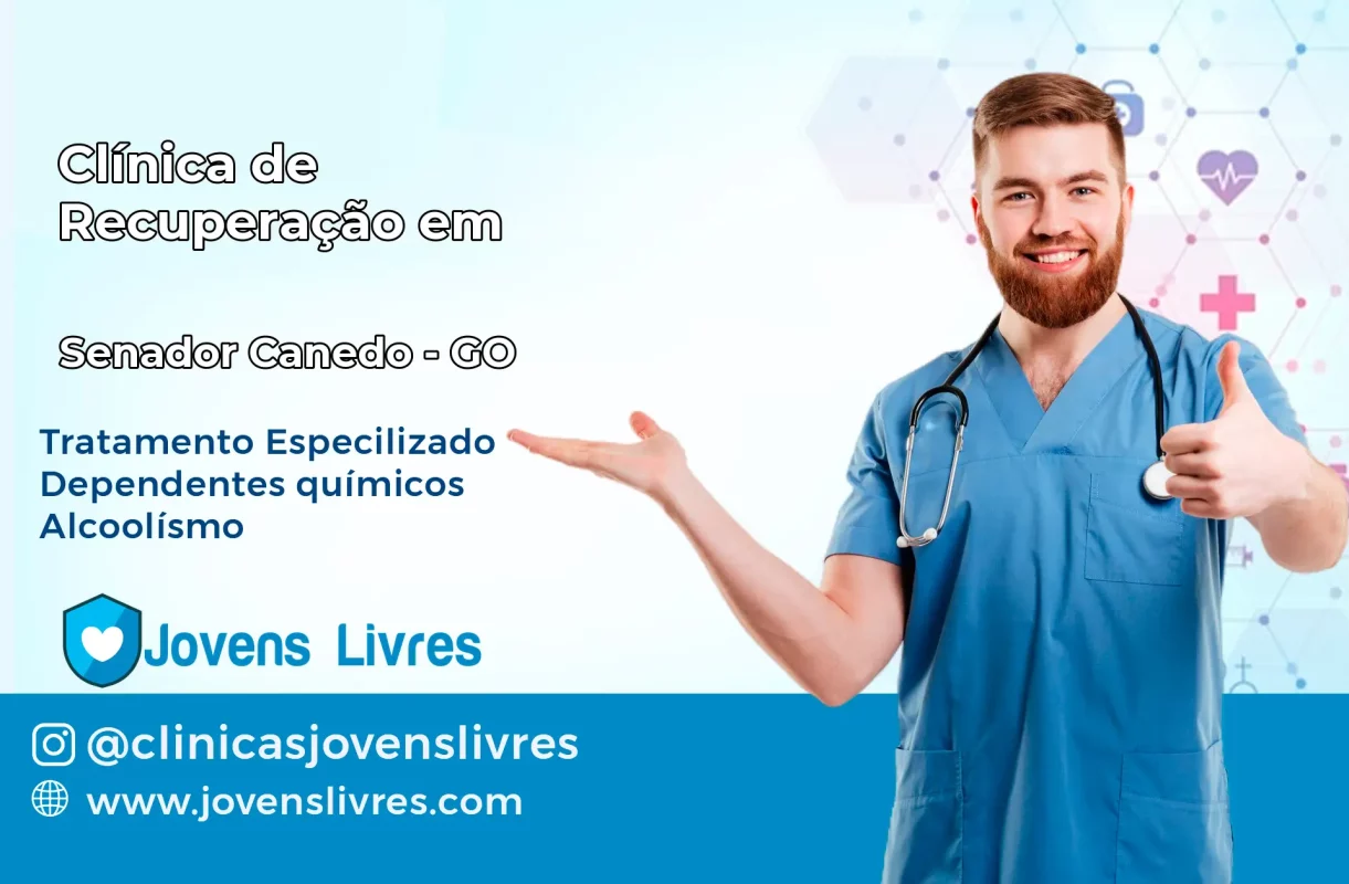 Clínica de Recuperação em Senador Canedo – GO