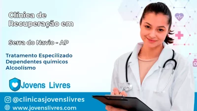 Clínica de Recuperação em Serra do Navio – AP