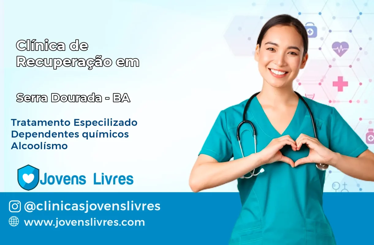 Clínica de Recuperação em Serra Dourada – BA