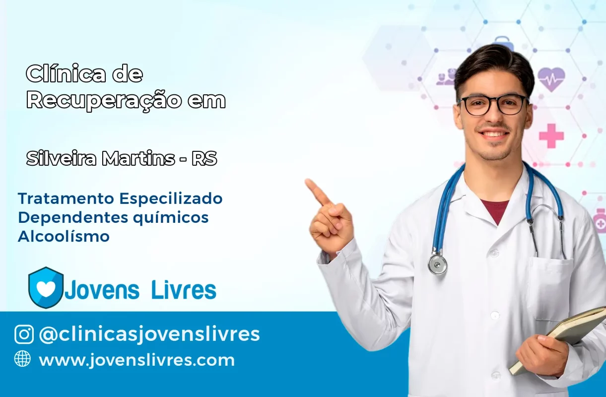 Clínica de Recuperação em Silveira Martins – RS