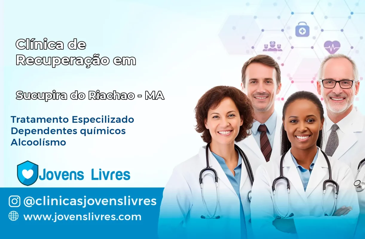 Clínica de Recuperação em Sucupira do Riachão – MA
