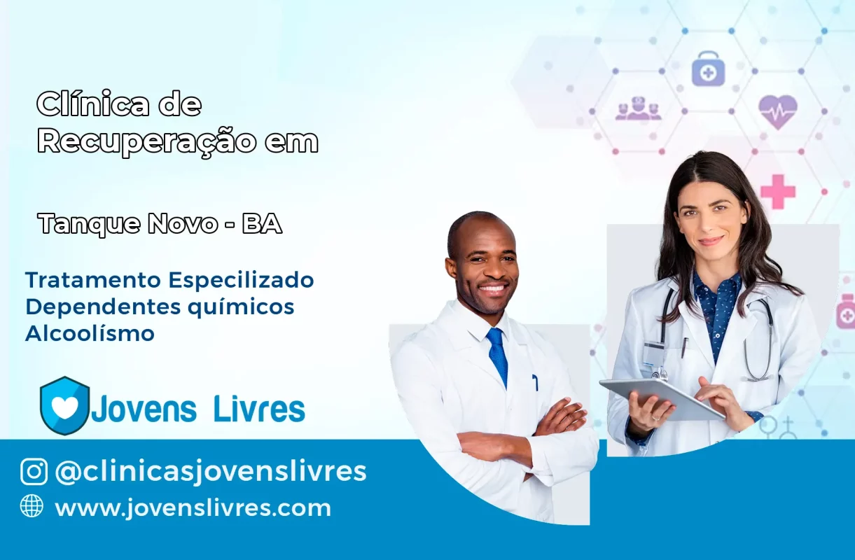 Clínica de Recuperação em Tanque Novo – BA