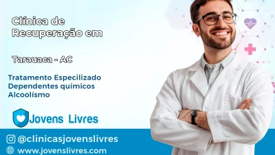 Clínica de Recuperação em Tarauacá – AC