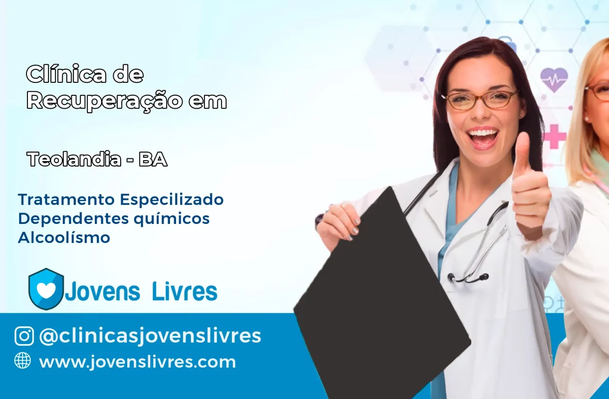 Clínica de Recuperação em Teolândia – BA