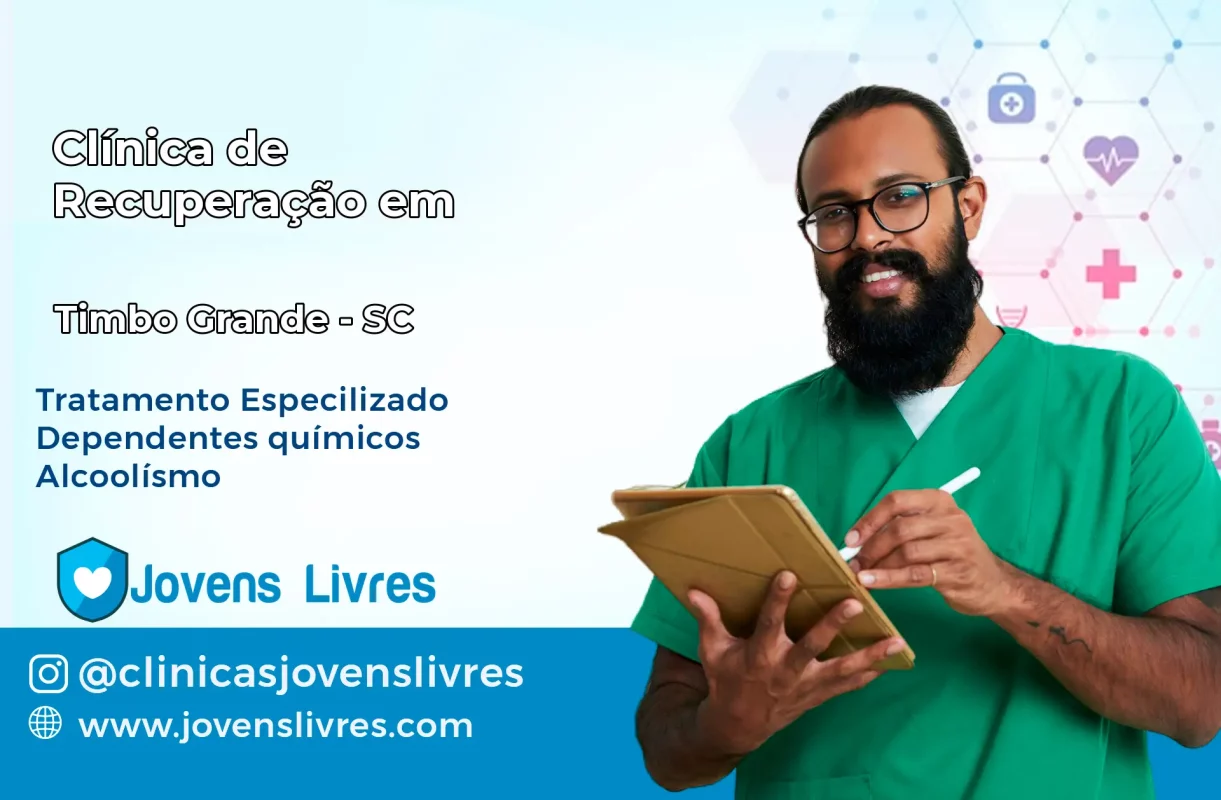 Clínica de Recuperação em Timbó Grande – SC