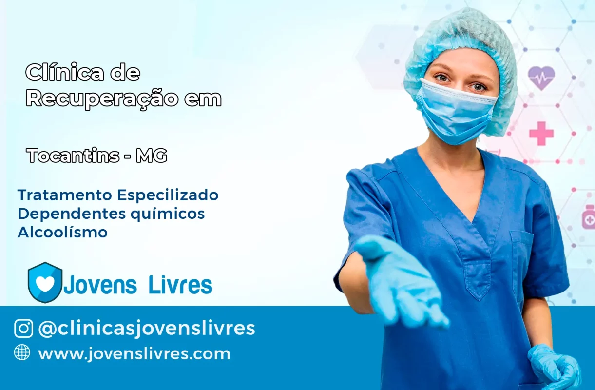 Clínica de Recuperação em Tocantins – MG