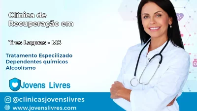 Clínica de Recuperação em Três Lagoas – MS