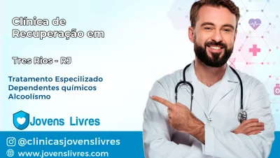 Clínica de Recuperação em Três Rios – RJ