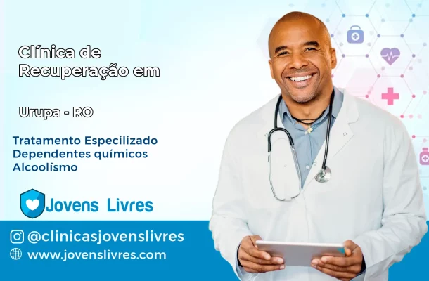 Clínica de Recuperação em Urupá – RO