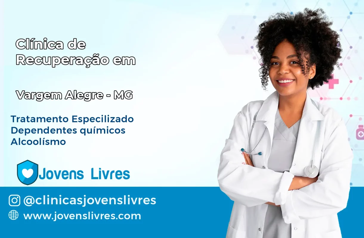 Clínica de Recuperação em Vargem Alegre – MG