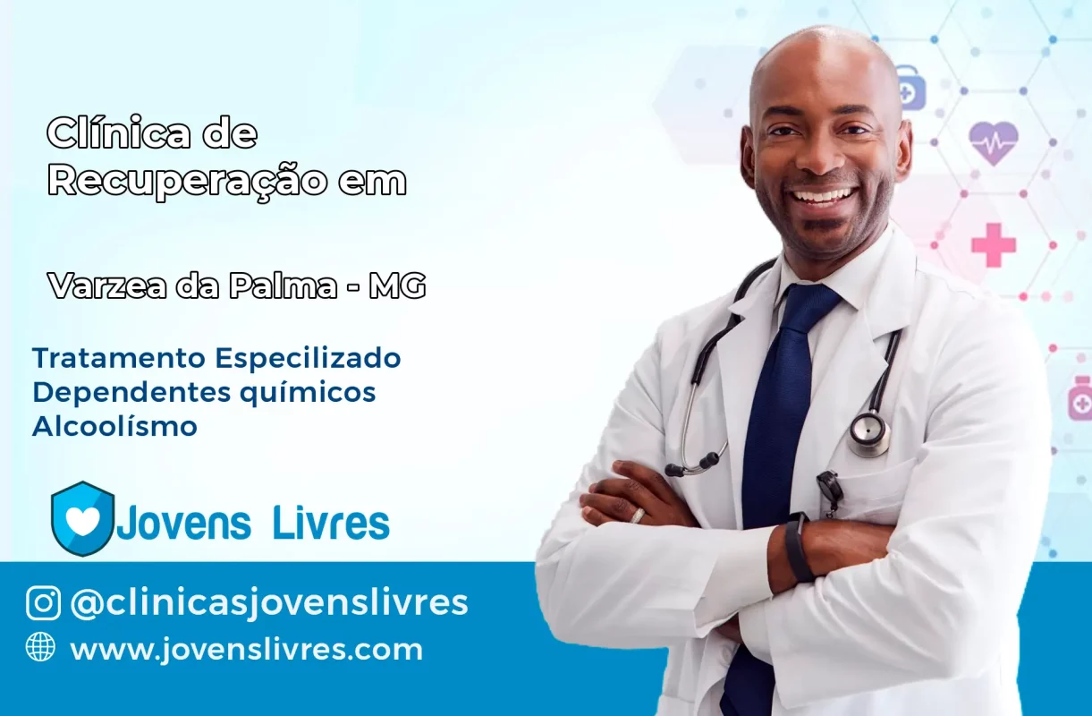 Clínica de Recuperação em Várzea da Palma – MG