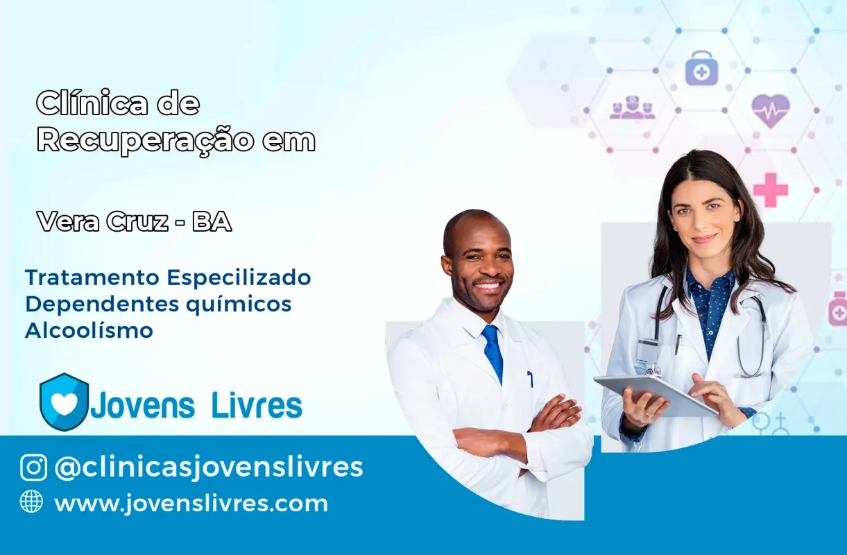 Clínica de Recuperação em Vera Cruz – BA