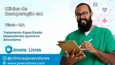 Clínica de Recuperação em Viana – MA
