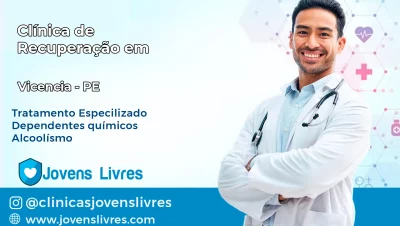 Clínica de Recuperação em Vicência – PE