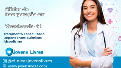 Clínica de Recuperação em Vicentinópolis – GO