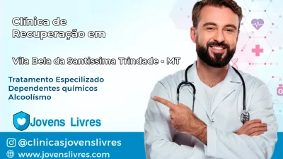 Clínica de Recuperação em Vila Bela da Santíssima Trindade – MT