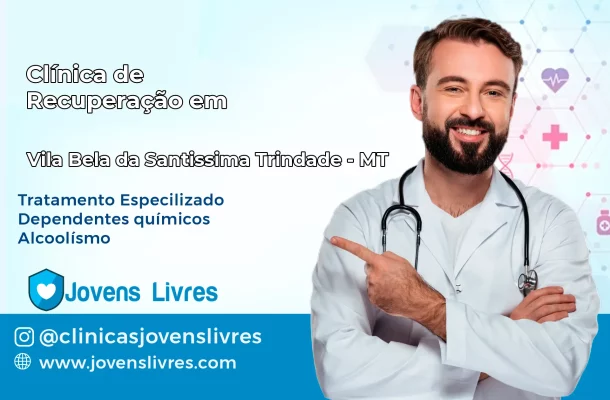 Clínica de Recuperação em Vila Bela da Santíssima Trindade – MT