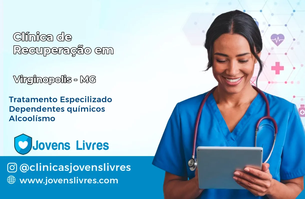 Clínica de Recuperação em Virginópolis – MG