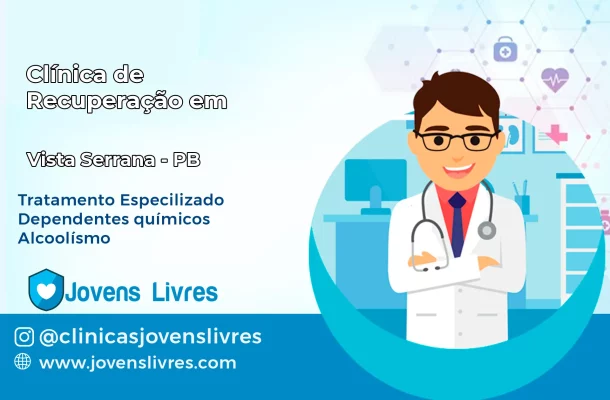 Clínica de Recuperação em Vista Serrana – PB