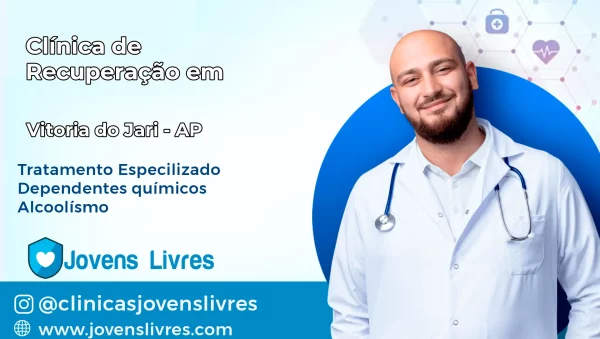 Clínica de Recuperação em Vitória do Jari – AP