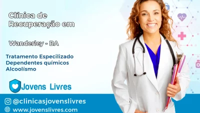 Clínica de Recuperação em Wanderley – BA