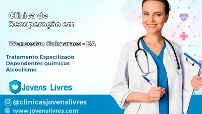 Clínica de Recuperação em Wenceslau Guimarães – BA