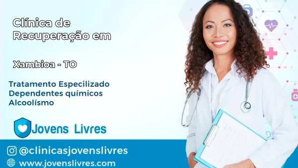 Clínica de Recuperação em Xambioá – TO