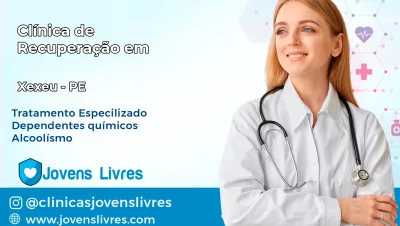 Clínica de Recuperação em Xexéu – PE
